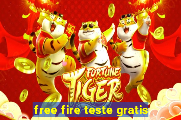 free fire teste gratis